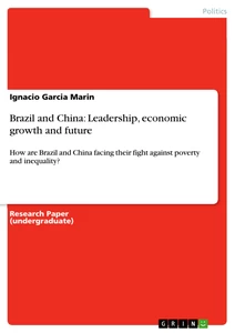 Title: Brazil and China: Leadership, economic growth and future