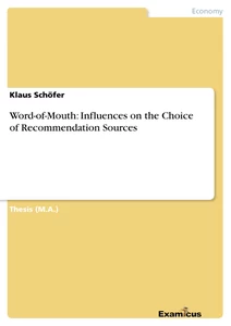 Title: Word-of-Mouth: Influences on the Choice of Recommendation Sources