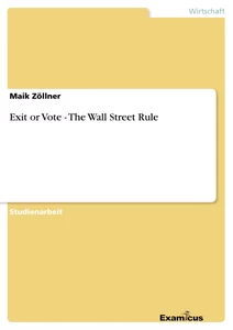 Titel: Exit or Vote - The Wall Street Rule