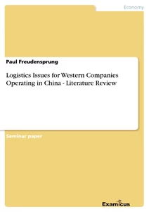 Title: Logistics Issues for Western Companies Operating in China - Literature Review