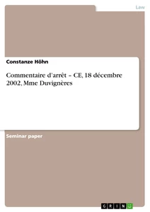 Titre: Commentaire d’arrêt – CE, 18 décembre 2002, Mme Duvignères