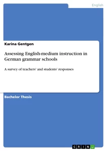 Title: Assessing English-medium instruction in German grammar schools