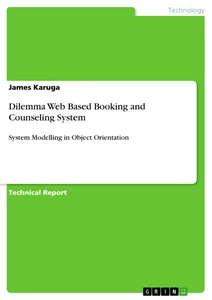 Title: Dilemma Web Based Booking and Counseling System