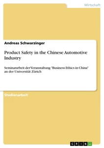 Titel: Product Safety in the Chinese Automotive Industry