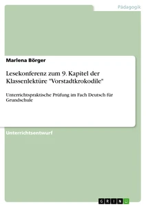 Lesekonferenz zum 9. Kapitel der Klassenlektüre 