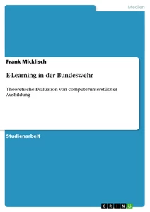 Titel: E-Learning in der Bundeswehr 