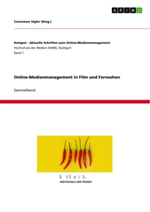 Title: Online-Medienmanagement in Film und Fernsehen