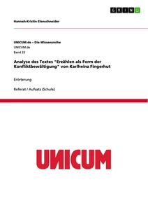 Titel: Analyse des Textes "Erzählen als Form der Konfliktbewältigung" von Karlheinz Fingerhut
