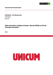 Titel: Fiche de lecture critique: Kramer, Steven Philip: La fin de l'Europe francaise?