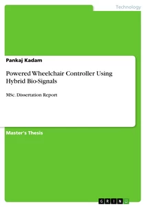 Title: Powered Wheelchair Controller Using Hybrid Bio-Signals