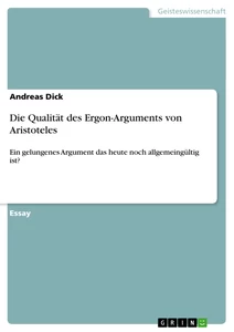 Titel: Die Qualität des Ergon-Arguments von Aristoteles