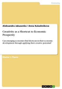 Title: Creativity as a Shortcut to Economic Prosperity