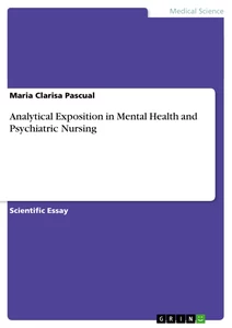 Titel: Analytical Exposition in Mental Health and Psychiatric Nursing