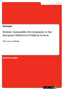 Title: Holistic Sustainable Development in the European Multi-Level Political System