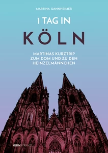 Titel: 1 Tag in Köln