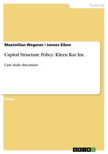 Title: Capital Structure Policy: Kleen Kar Inc.