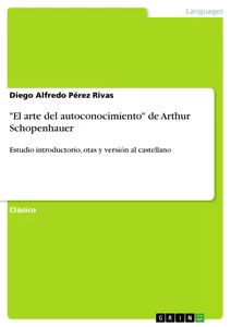 Titel: "El arte del autoconocimiento" de Arthur Schopenhauer