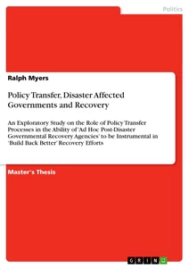 Title: Policy Transfer, Disaster Affected Governments and Recovery