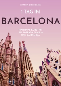 Titel: 1 Tag in Barcelona