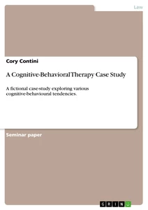 Titel: A Cognitive-Behavioral Therapy Case Study
