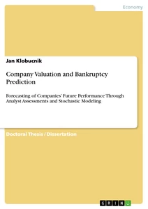 Title: Company Valuation and Bankruptcy Prediction