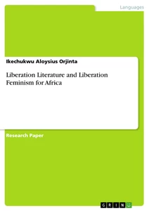 Title: Liberation Literature and Liberation Feminism for Africa