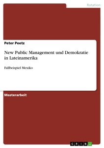 Title: New Public Management und Demokratie in Lateinamerika