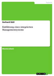 Titel: Einführung eines integrierten Managementsystems