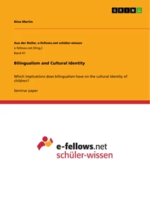 Titel: Bilingualism and Cultural Identity