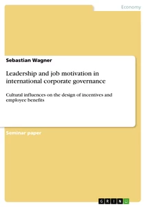 Title: Leadership and job motivation in international corporate governance