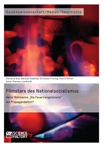 Filmstars des Nationalsozialismus. Heinz Rühmanns 