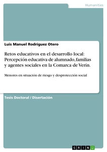 Title: Retos educativos en el desarrollo local: Percepción educativa de alumnado, familias y agentes sociales en la Comarca de Verín.