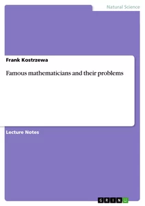 Title: Famous mathematicians and their problems