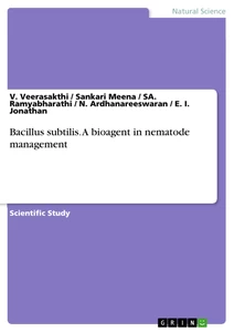Title: Bacillus subtilis. A bioagent in nematode management