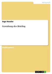 Title: Gestaltung des Briefing