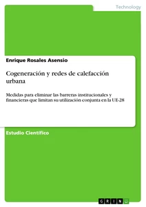 Título: Cogeneración y redes de calefacción urbana