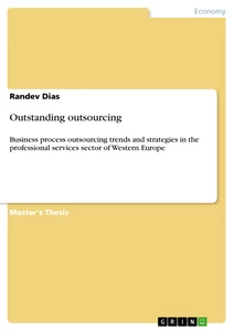 Title: Outstanding outsourcing