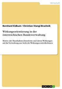 Title: Wirkungsorientierung in der österreichischen Bundesverwaltung