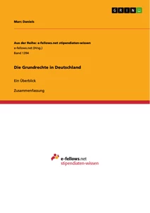 Titel: Die Grundrechte in Deutschland
