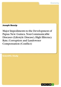 Topics For Synthesis Essay Noncommunicable Diseases Lifestyle Disease High Illiteracy Rate Corruption And Landowner Compensation Conflict Sample High School Essays also English Essay Topics For Students Major Impediments To The Development Of Papua New Guinea Essay Sample For High School