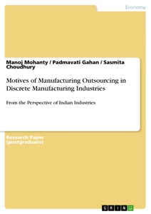 Title: Motives of Manufacturing Outsourcing in Discrete Manufacturing Industries