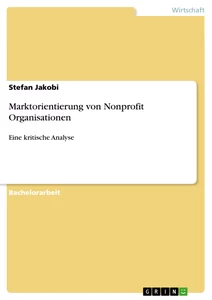 Titel: Marktorientierung von Nonprofit Organisationen
