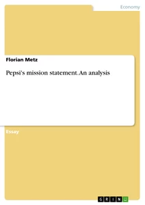 Titel: Pepsi's mission statement. An analysis
