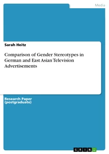 Title: Comparison of Gender Stereotypes in German and East Asian Television Advertisements