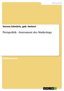 Titel: Preispolitik - Instrument des Marketings