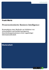 Title: Prozessorientierte Business Intelligence