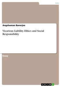 Titel: Vicarious Liability. Ethics and Social Responsibility
