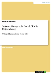 Title: Softwarelösungen für Social CRM in Unternehmen