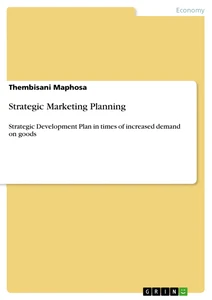 Titel: Strategic Marketing Planning