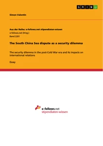 Title: The South China Sea dispute as a security dilemma